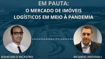 em pauta: o mercado de imóveis logísticos em meio à pandemia